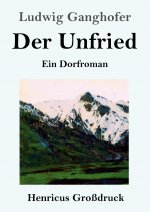 Unfried (Grossdruck)