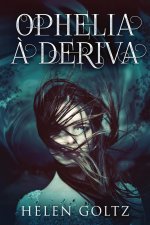 Ophelia a Deriva