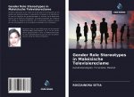 Gender Role Stereotypes in Maleisische Televisiereclame
