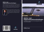Opties voor hogesnelheidsverbindingen