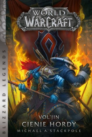 Vol'jin: Cienie hordy. World of Warcraft
