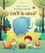 Cos'è la cacca? Sollevo e scopro