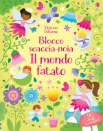 mondo fatato. Blocchi scaccia noia