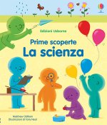 scienza. Prime scoperte