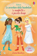 maghette e il piccolo drago. Le avventure delle bamboline