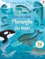 Meraviglie dei mari. Con adesivi