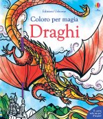 Draghi. Coloro per magia