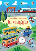 In viaggio. Piccoli libri con adesivi
