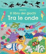 Tra le onde. Il libro dei giochi