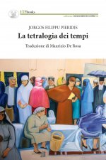 tetralogia dei tempi