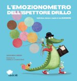 emozionometro dell'ispettore Drillo. Individua, misura e regola le tue emozioni
