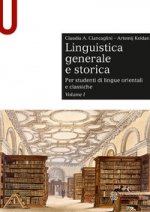 Linguistica generale e storica. Per studenti di lingue orientali e classiche