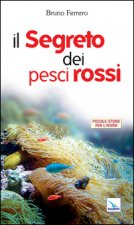 segreto dei pesci rossi