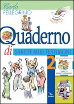 Progetto Magnificat. Quaderno di «Sarete miei testimoni»