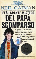 esilarante mistero del papà scomparso