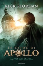profezia oscura. Le sfide di Apollo