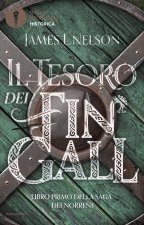 tesoro dei Fin Gall. Saga dei Norreni