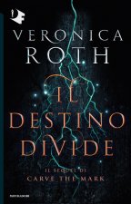 destino divide. Carve the mark