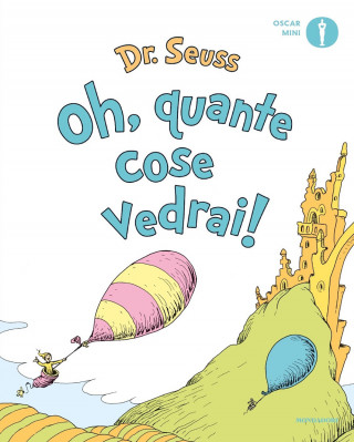 Oh, quante cose vedrai! (Dr. Seuss)(Brožovaná)