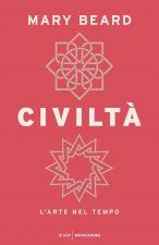 Civiltà. L'arte nel tempo