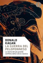 guerra del Peloponneso. La storia del più grande conflitto della Grecia classica
