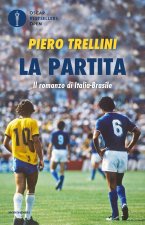 partita. Il romanzo di Italia-Brasile