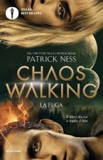 fuga. Chaos Walking