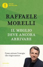 meglio deve ancora arrivare. Come attivare l'energia che ringiovanisce