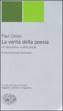 verità della poesia. Il Meridiano e altre prose