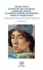 Le vite de' piu eccellenti architetti, pittori, et scultori italiani,