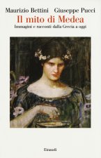 mito di Medea. Immagini e racconti dalla Grecia a oggi