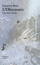 Olocausto. Una nuova storia