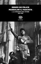 Mussolini il fascista