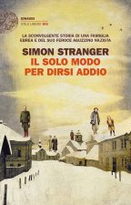 solo modo per dirsi addio