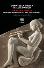 altra Grecia. Le colonie d'Occidente tra mito, arte e memoria