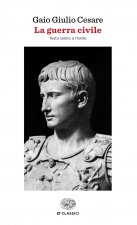 guerra civile. Testo latino a fronte
