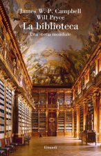 biblioteca. Una storia mondiale