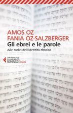 ebrei e le parole. Alle radici dell'identità ebraica