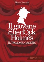 demone oscuro. Il giovane Sherlock Holmes