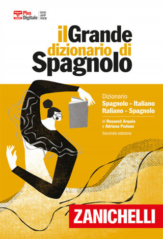 grande dizionario di spagnolo. Dizionario spagnolo-italiano, italiano-español. Versione plus