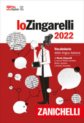 Zingarelli 2022. Vocabolario della lingua italiana. Versione plus