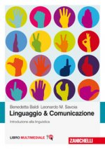 Linguaggio & comunicazione. Introduzione alla linguistica