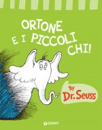Ortone e i piccoli chi!
