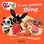 mio amico Bing. 4 storie di giochi e amicizia!