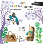 Piu' dai piu' hai.SerenaMente