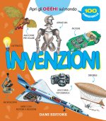 Invenzioni. Apri gli occhi sul mondo