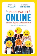 personalità online. Tracce digitali dell'identità