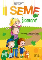 seme. Itinerario di iniziazione cristiana per bambini e famiglie