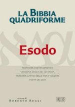 Bibbia quadriforme. Esodo. Testo ebraico masoretico, versione greca dei Settanta, versione latina della Nova Vulgata, testo CEI 2008