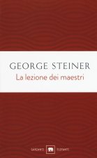 lezione dei maestri. Charles Eliot Norton Lectures 2001-2002